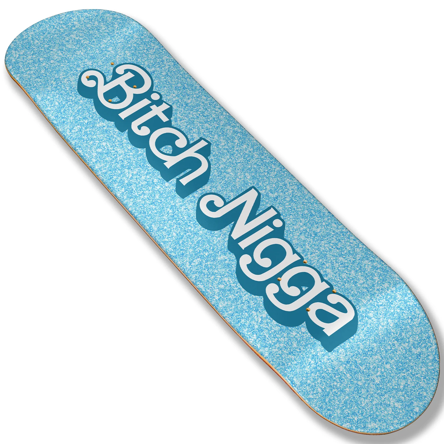 Blue Bitch Nigga Skateboard Deck - Image 2